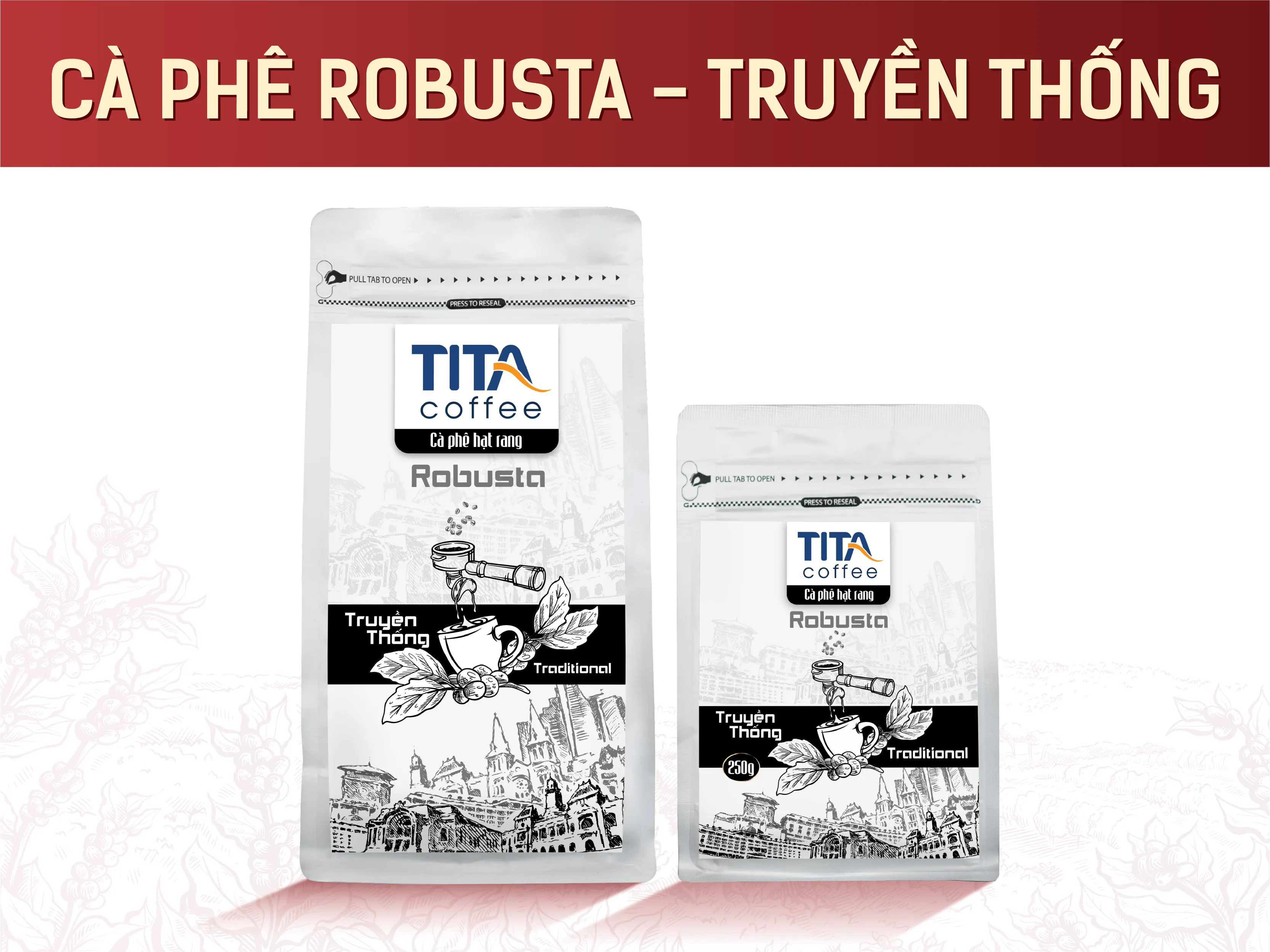 Cà phê Tita - Cà phê Hạt rang Robusta Truyền thống